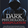 تصویر جلد کتاب dark" psychology and manipulation" - "روانشناسی تاریک" اثر ویلیام کوپر زبان اصلی نشر الماس سرخ