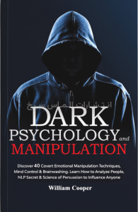 تصویر جلد کتاب dark" psychology and manipulation" - "روانشناسی تاریک" اثر ویلیام کوپر زبان اصلی نشر الماس سرخ