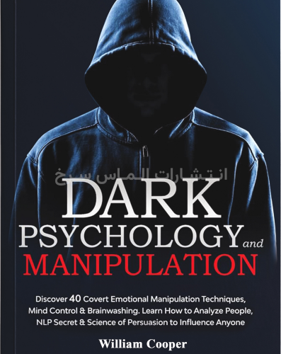 تصویر جلد کتاب dark" psychology and manipulation" - "روانشناسی تاریک" اثر ویلیام کوپر زبان اصلی نشر الماس سرخ