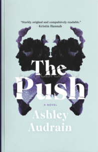 تصویر جلد کتاب "The Push" - "فشار" اثر اشلی آدرین زبان اصلی نشر الماس سرخ