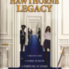تصویر جلد کتاب "The Hawthorne Legacy" - "ارثیه هاثورن" اثر جنیفر لین بارنز زبان اصلی نشر الماس سرخ